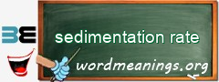 WordMeaning blackboard for sedimentation rate